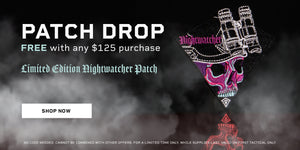 Patch Drop - Free Nightwatcher Patch with any $125 purchase - Click to shop now.